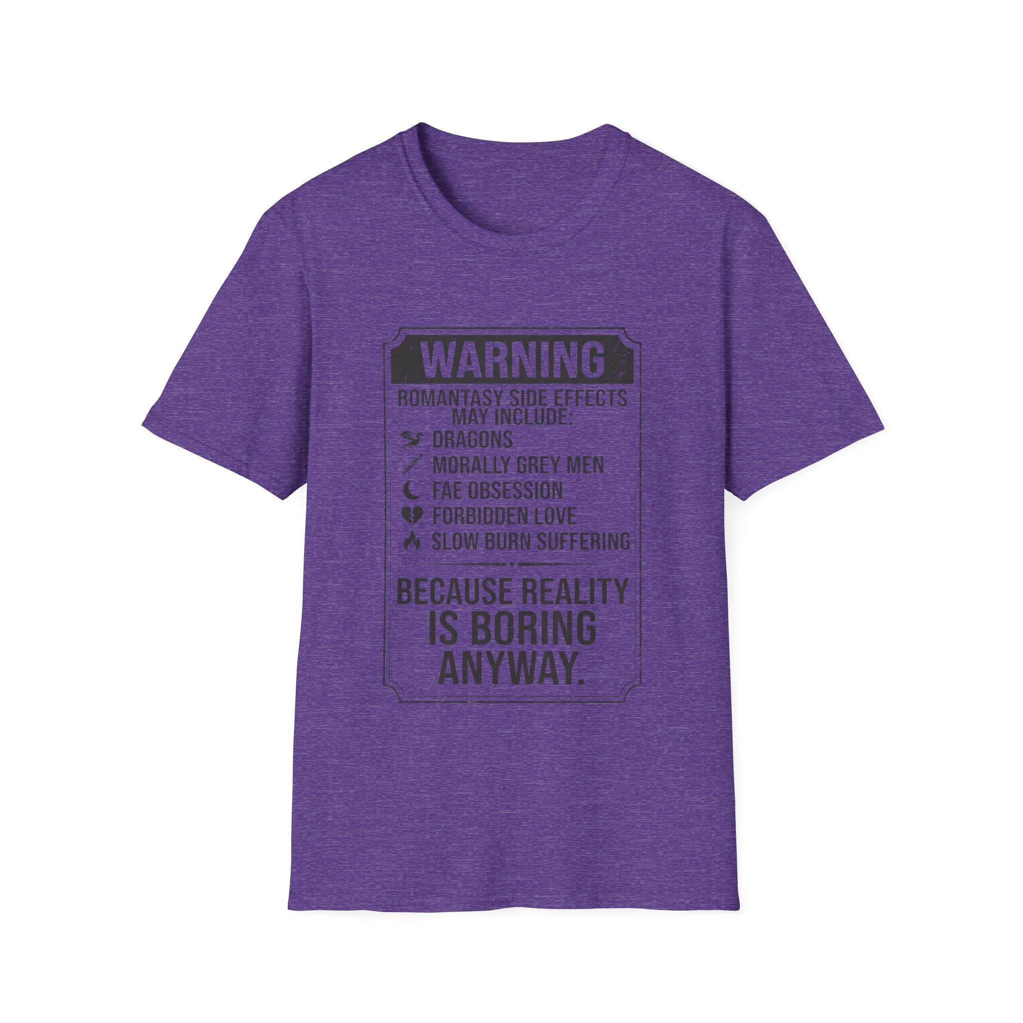 Romantasy Side Effects T-Shirt