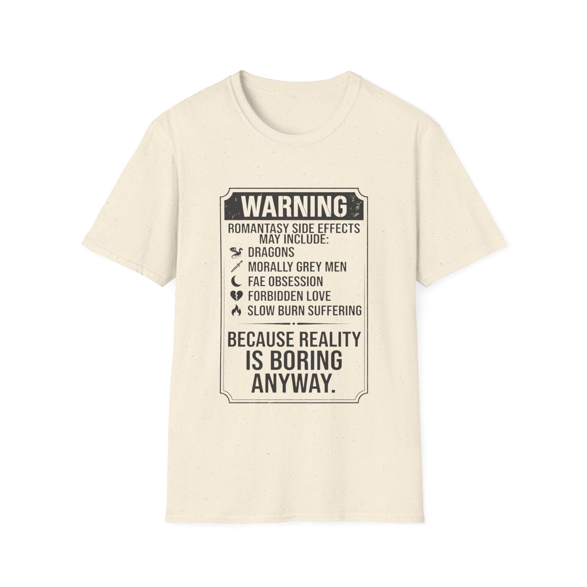 Romantasy Side Effects T-Shirt