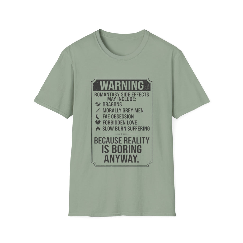 Romantasy Side Effects T-Shirt