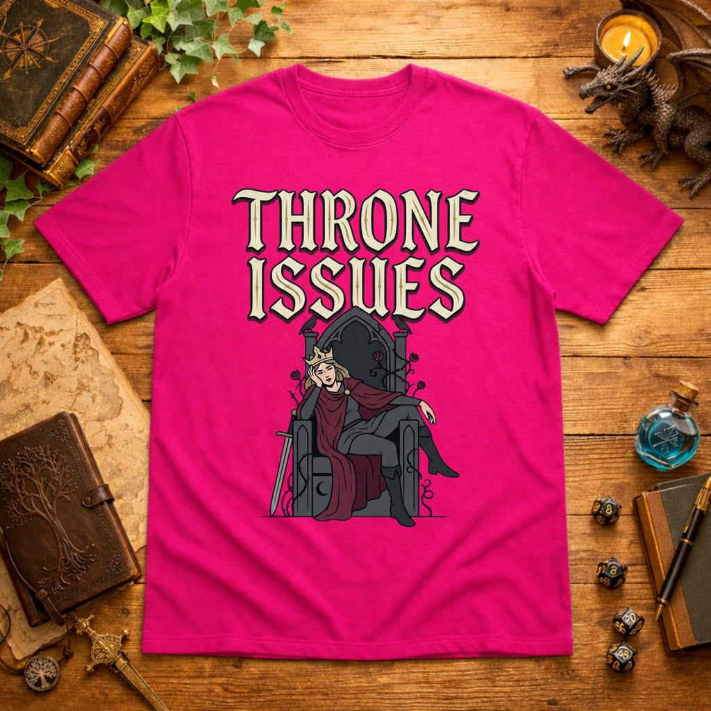 Throne Issues T-Shirt