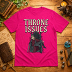 Throne Issues T-Shirt