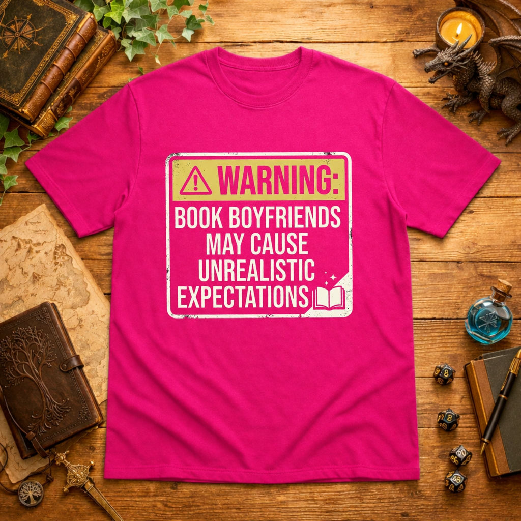 May Cause Unrealistic Expectations T-Shirt