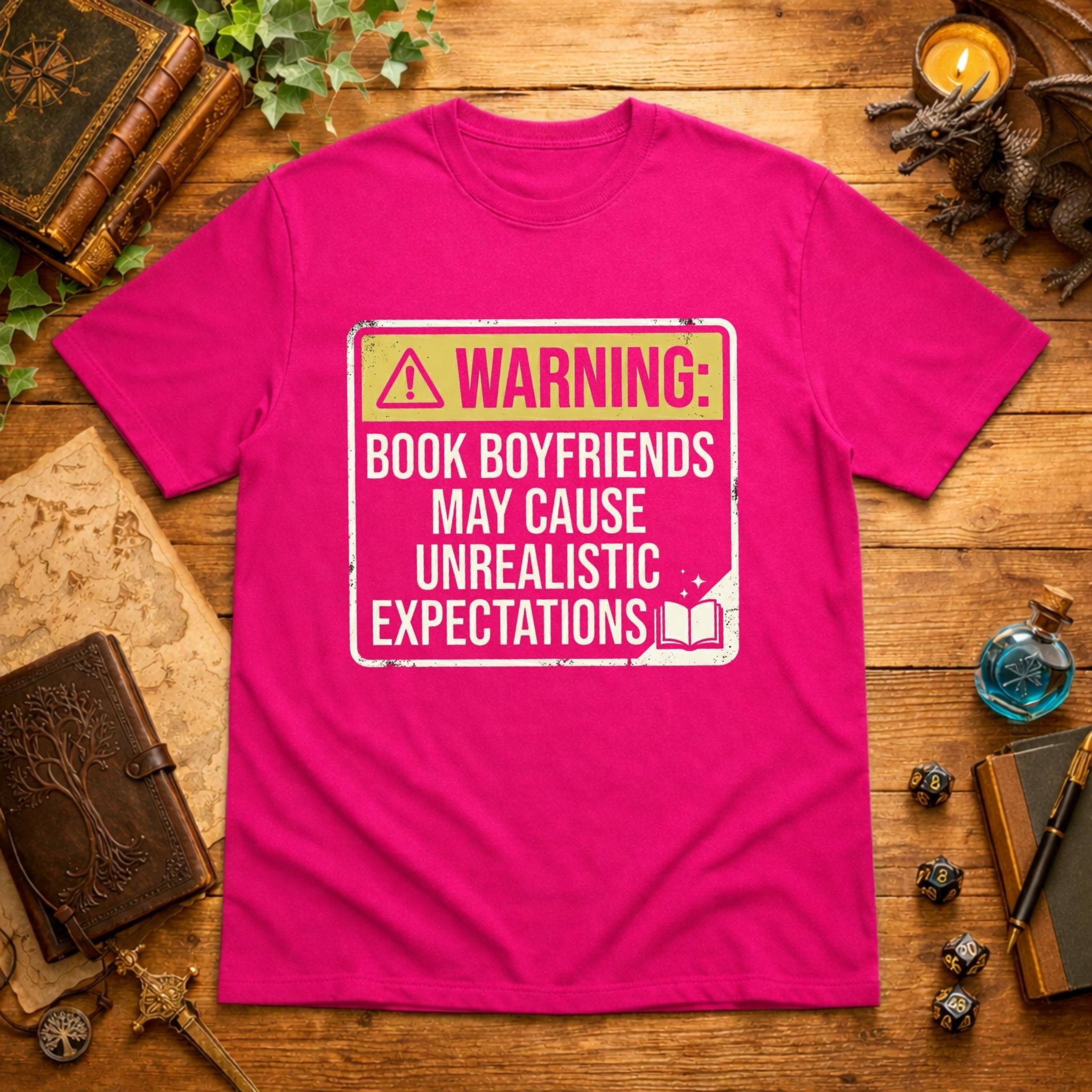 May Cause Unrealistic Expectations T-Shirt
