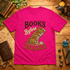 Books Before Balance T-Shirt