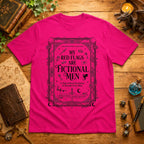 My Red Flags Are Fictional Men T-Shirt