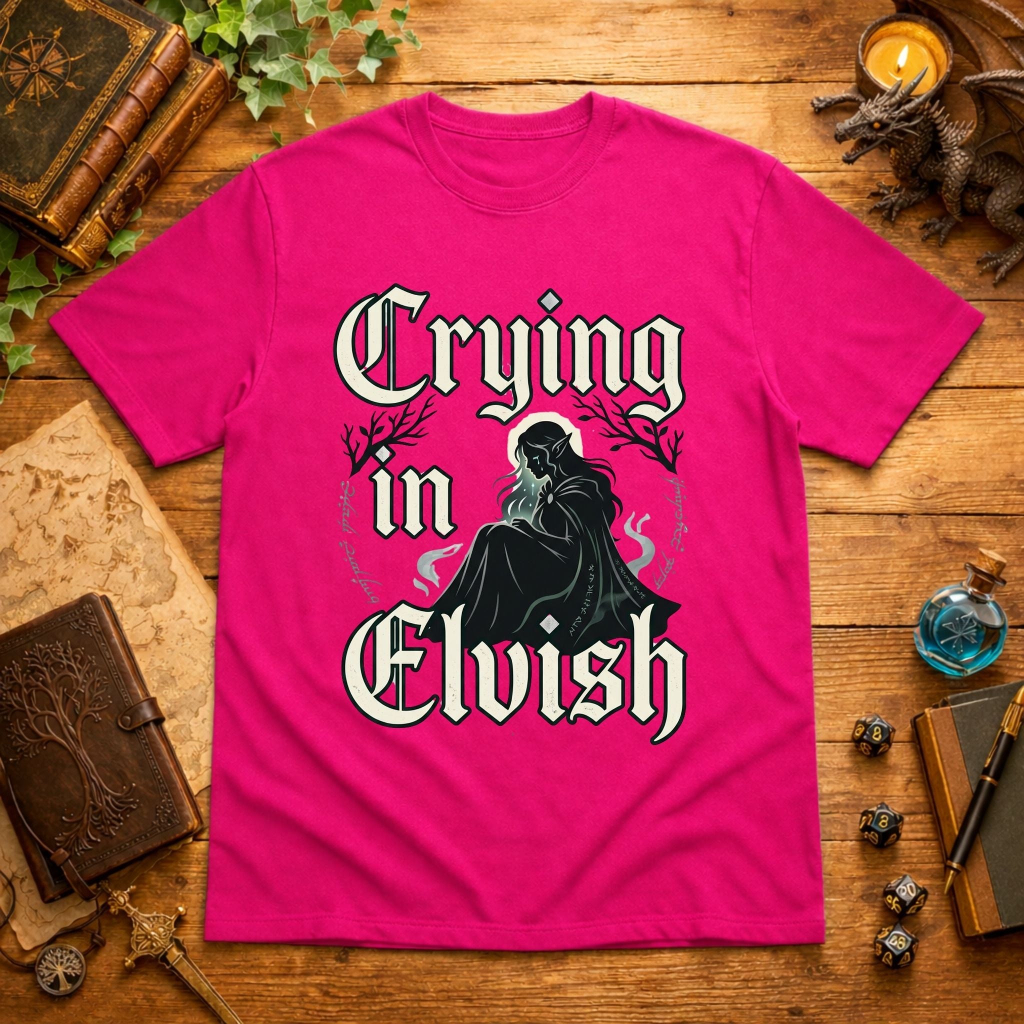Crying I'm Elvish T-Shirt