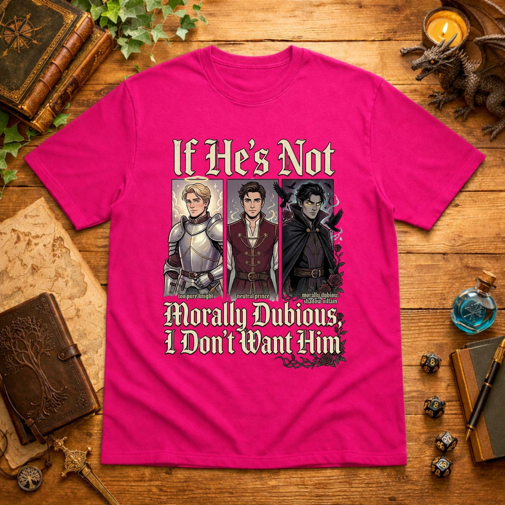 Morally Dubious T-Shirt