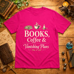 Books, Coffee & Vanishing Plans T-Shirt