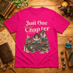 Just One More Chapter T-Shirt