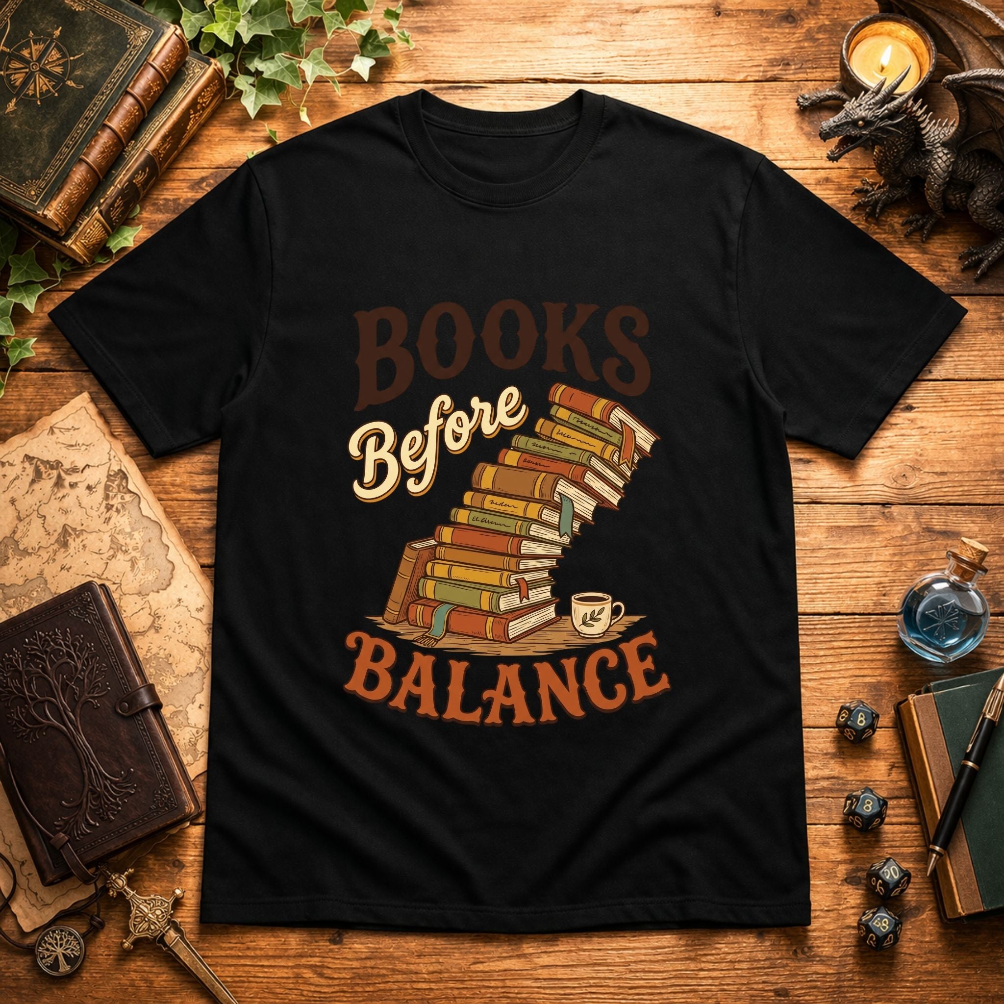Books Before Balance T-Shirt