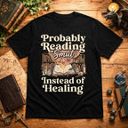 Probably Reading Smut T-Shirt