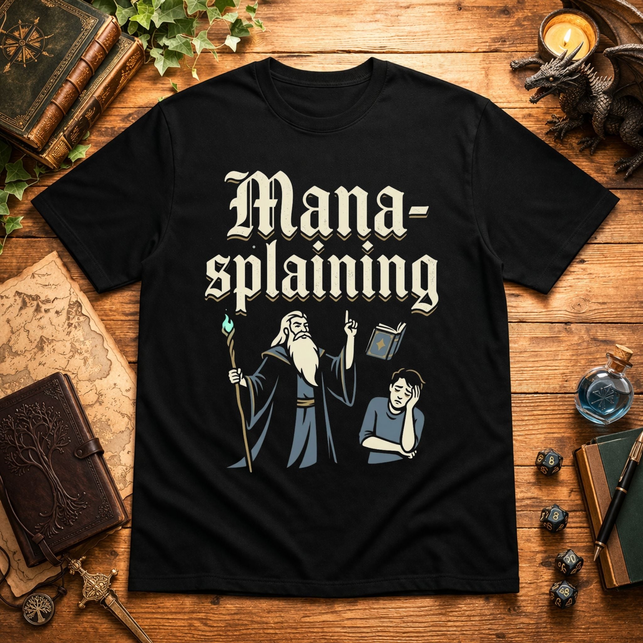 Mana-splaining T-Shirt