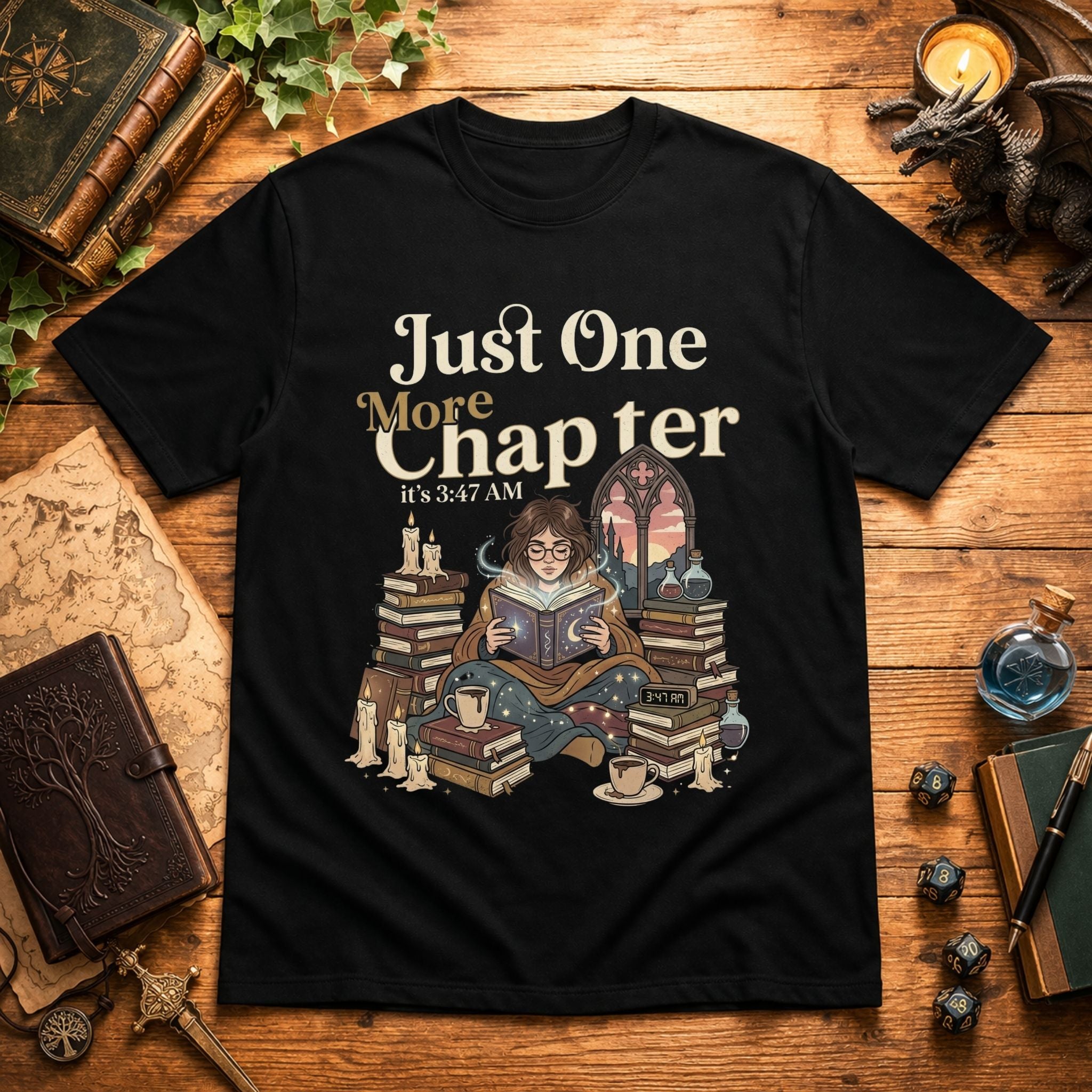 Just One More Chapter T-Shirt