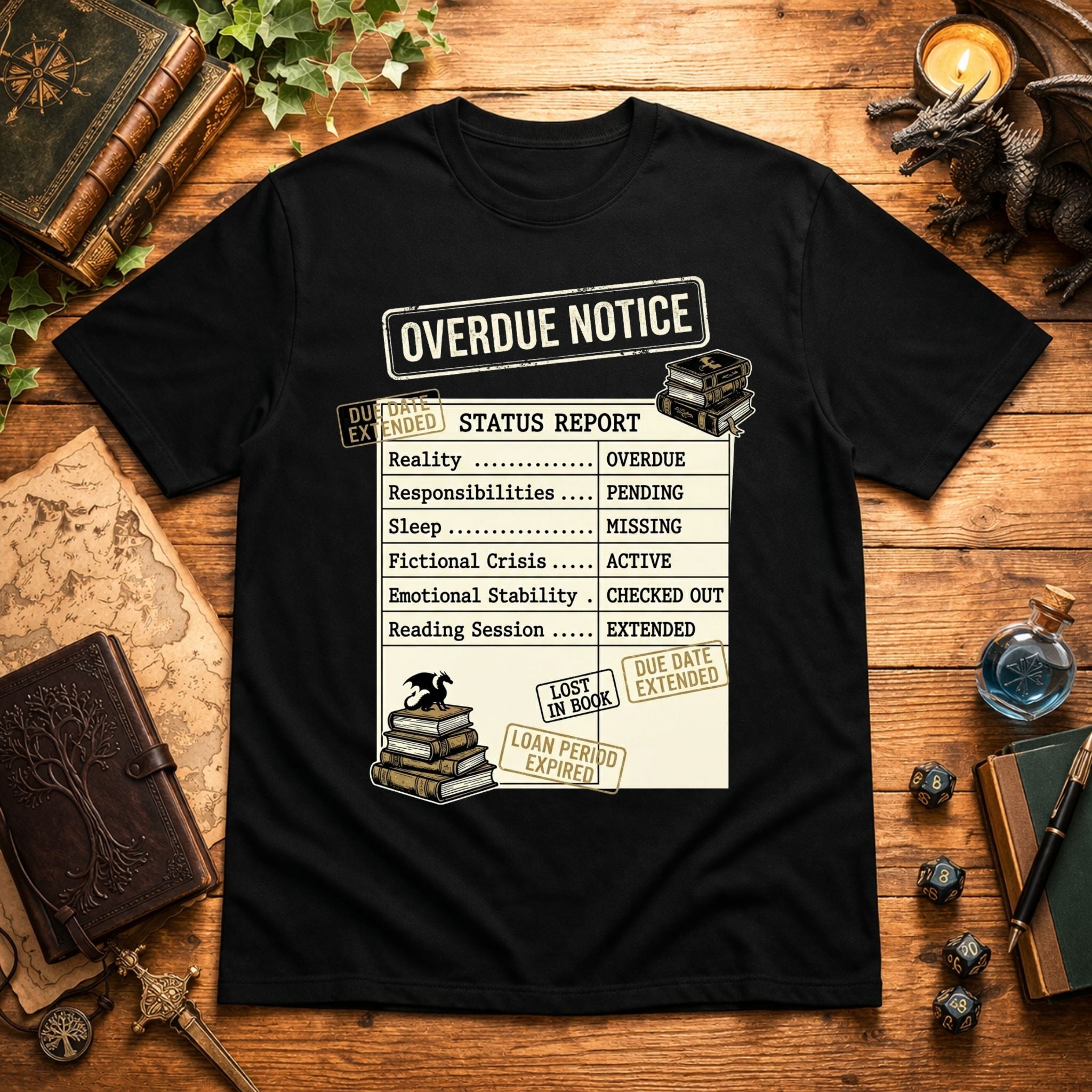 Overdue Notice T-Shirt