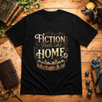 Fiction Feels Like Home T-Shirt