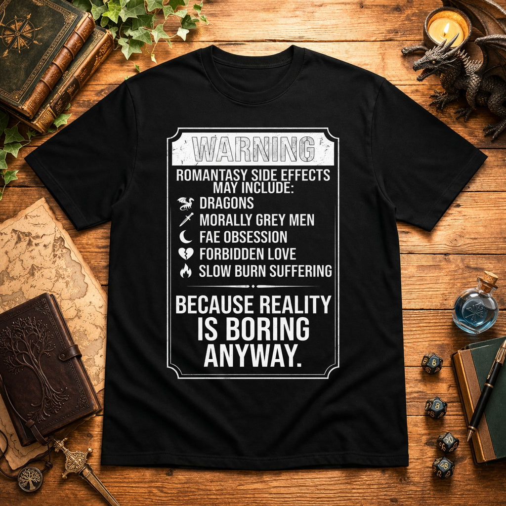 Romantasy Side Effects Warning T-Shirt