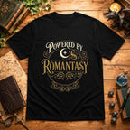 Powered by Romantasy T-Shirt