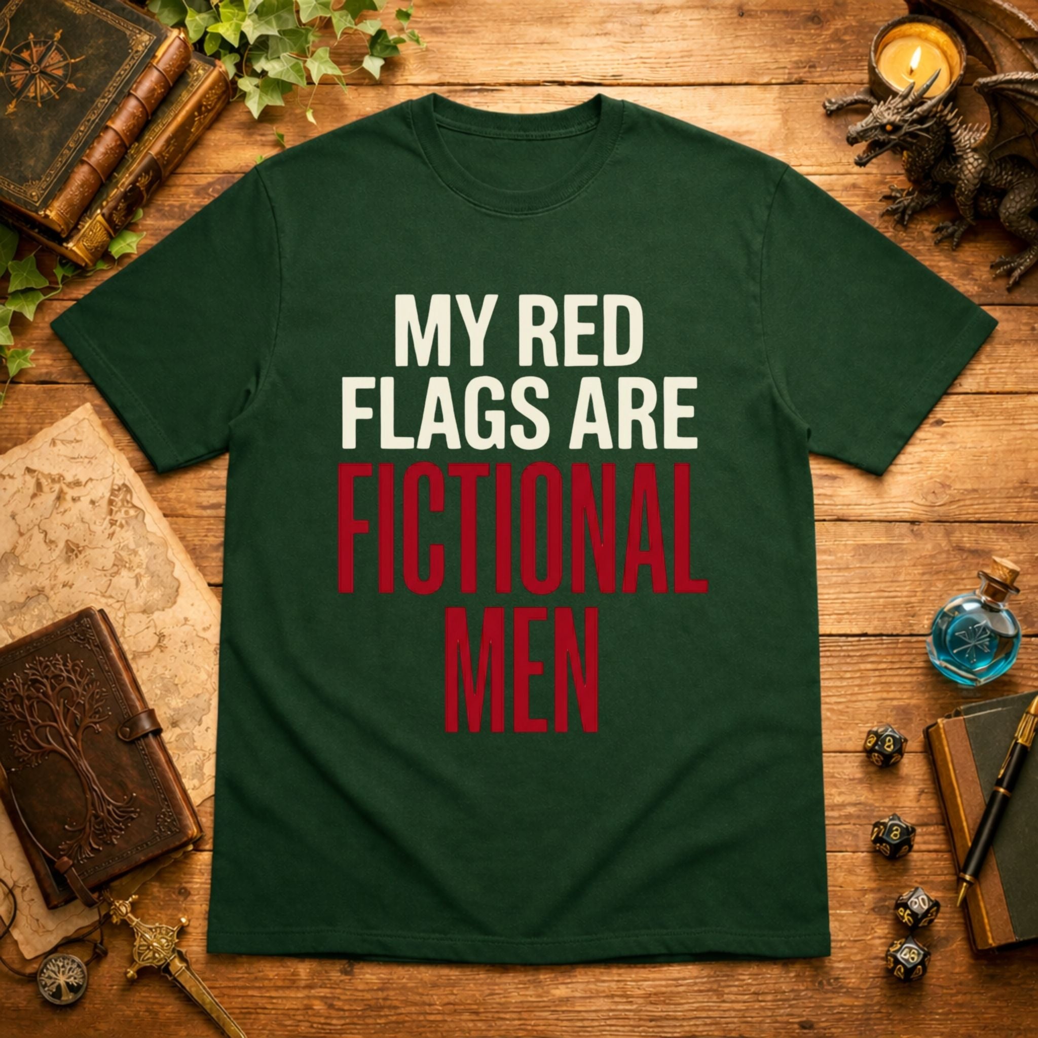 My Red Flags Are Fictional Men T-Shirt