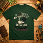 The Plot Thickens T-Shirt
