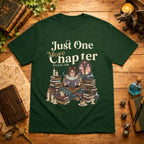 Just One More Chapter T-Shirt