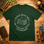 I Judge Real Men T‑Shirt
