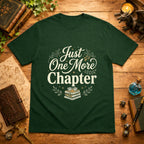 Just One More Chapter T-Shirt