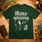 Mana-splaining T-Shirt