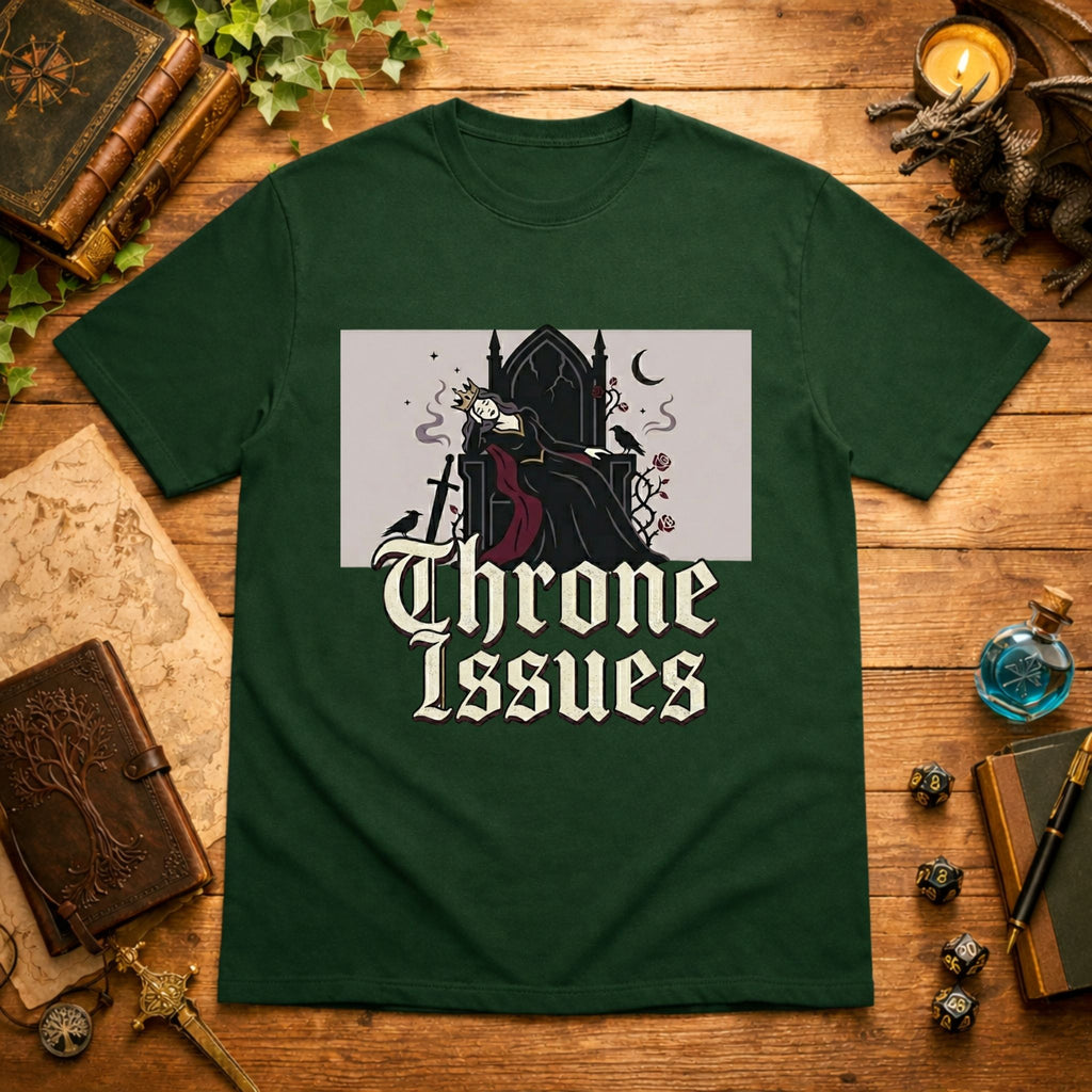 Throne Issues T-Shirt