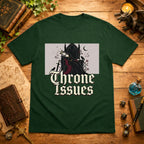 Throne Issues T-Shirt