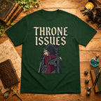 Throne Issues T-Shirt