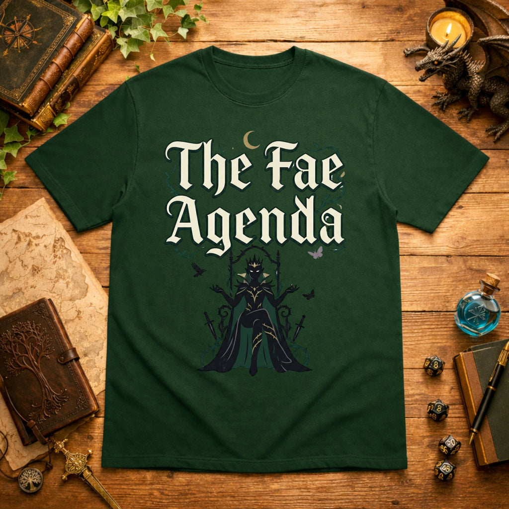 The Fae Agenda T-Shirt