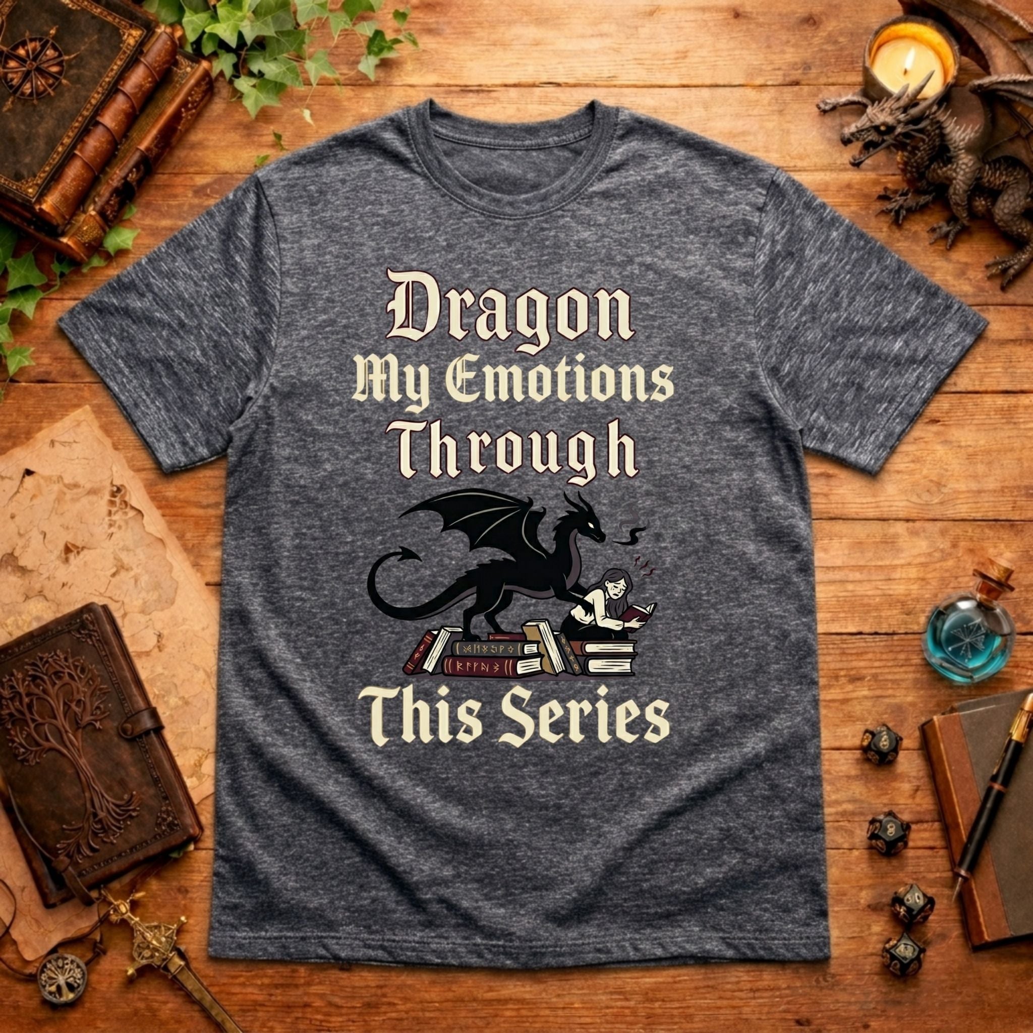 Dragon My Emotions Through T-Shirt