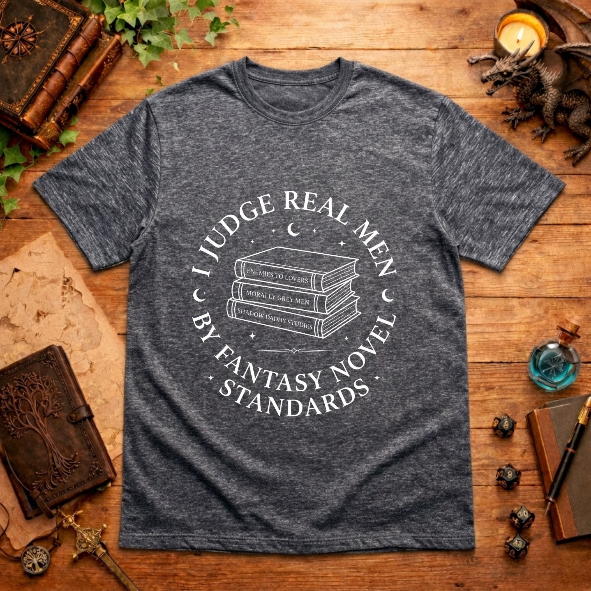 I Judge Real Men T‑Shirt