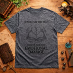 I Came for the Plot T‑Shirt