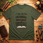 I Like My Men Fictional Dangerous T-Shirt