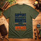 Women's Rights and Wrongs T-Shirt