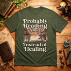 Probably Reading Smut T-Shirt