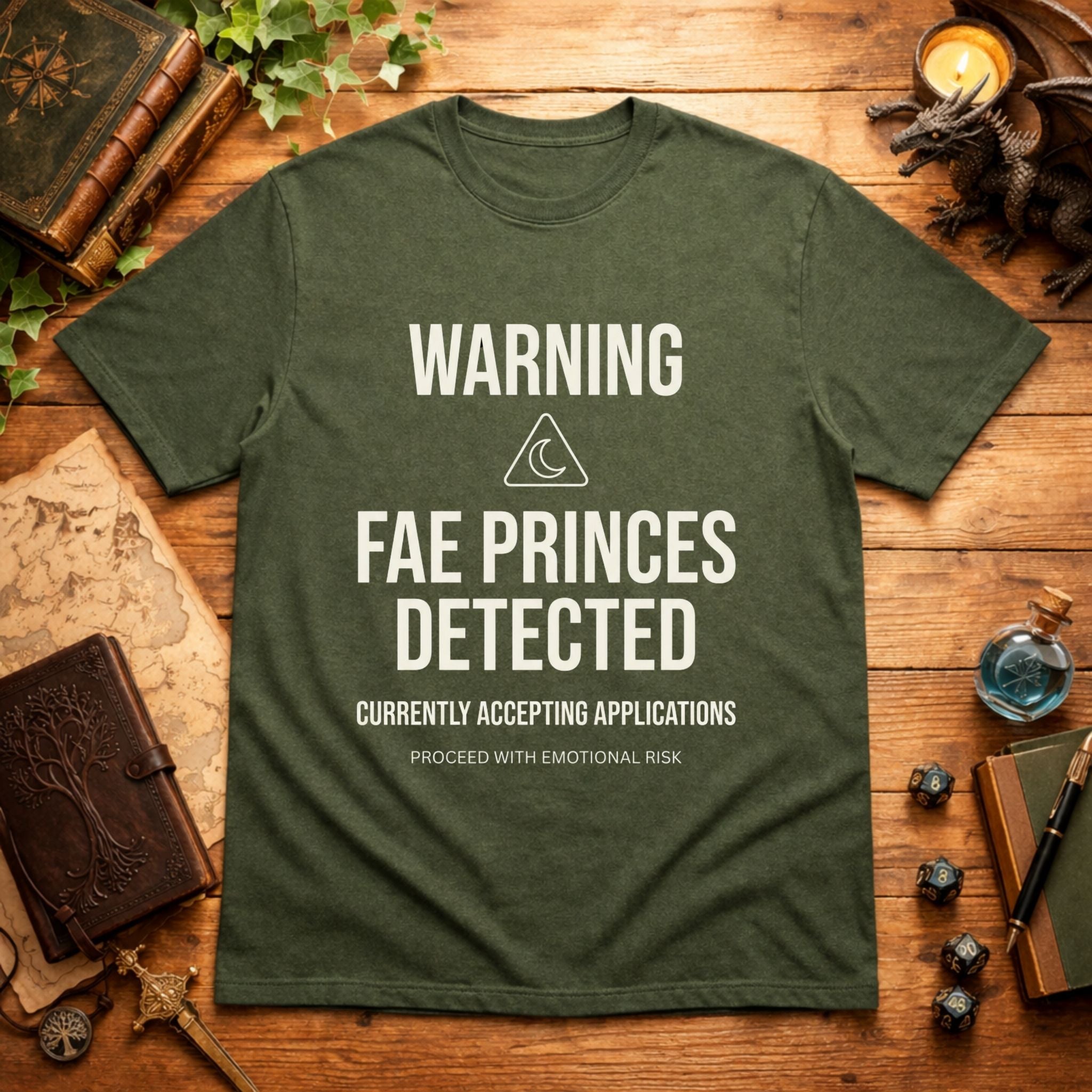 Fae Princes Detected T-Shirt