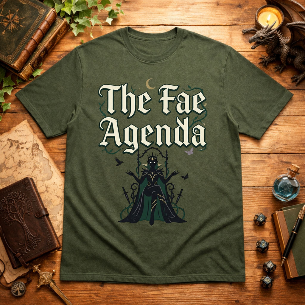The Fae Agenda T-Shirt