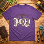 My Weekend Is Booked T-Shirt