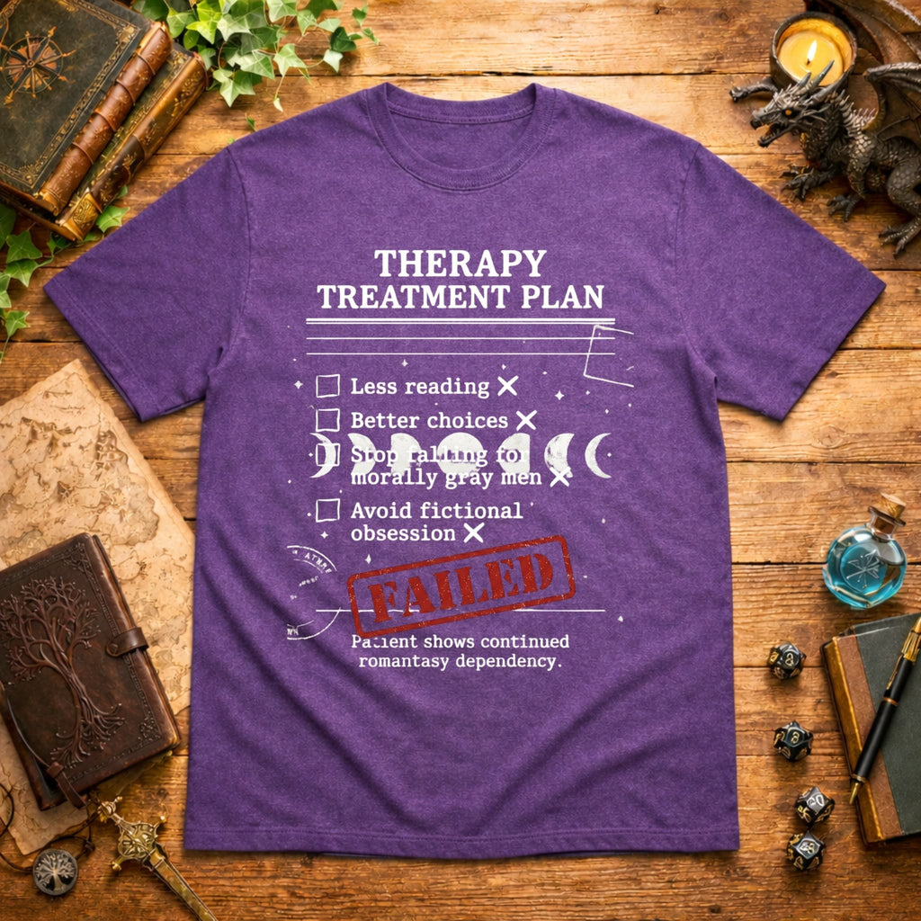 Failed Treatment Plan T-Shirt