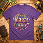 Happily Obsessed T‑Shirt