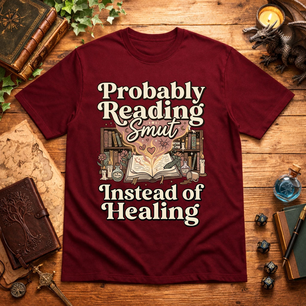 Probably Reading Smut T-Shirt