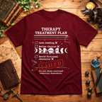 Failed Treatment Plan T-Shirt