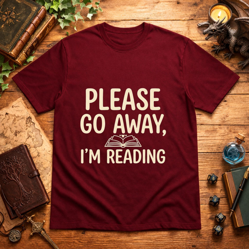 Please Go Away I'm Reading T-Shirt