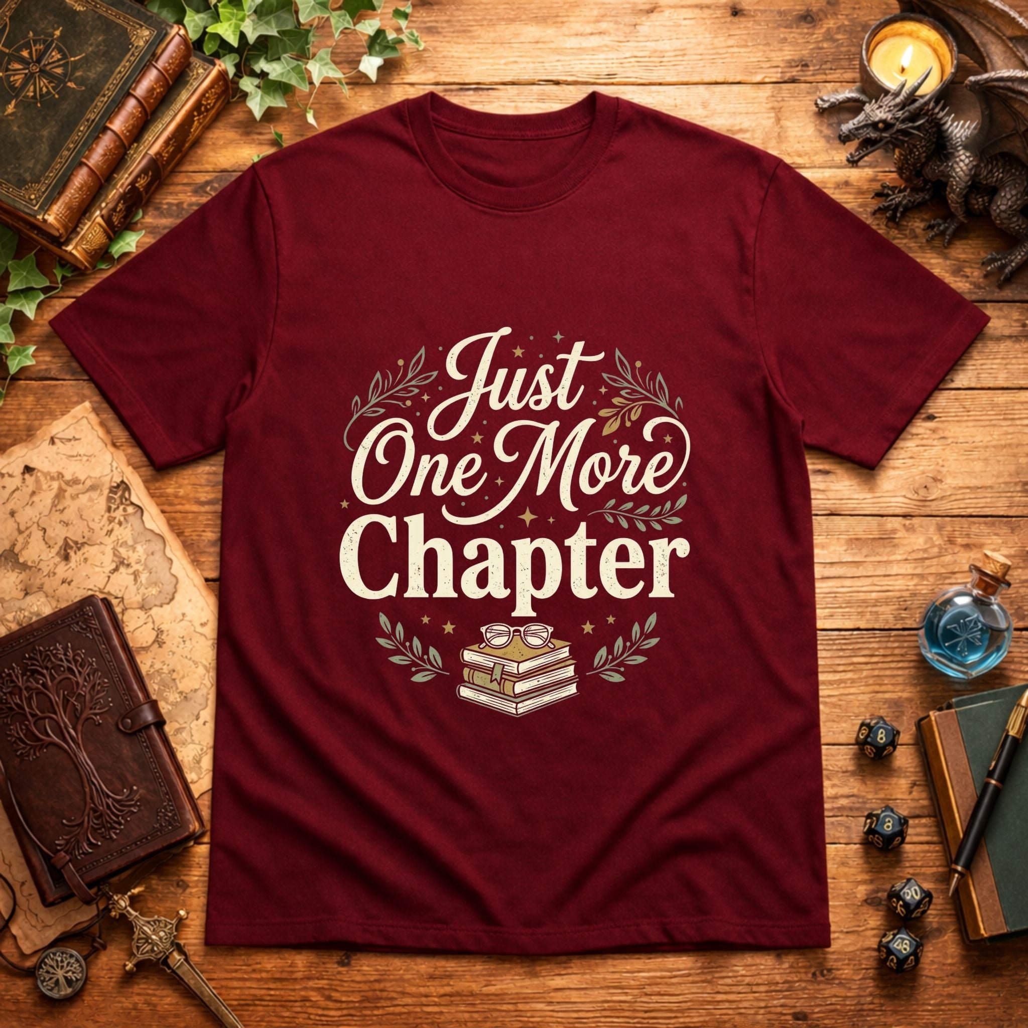 Just One More Chapter T-Shirt