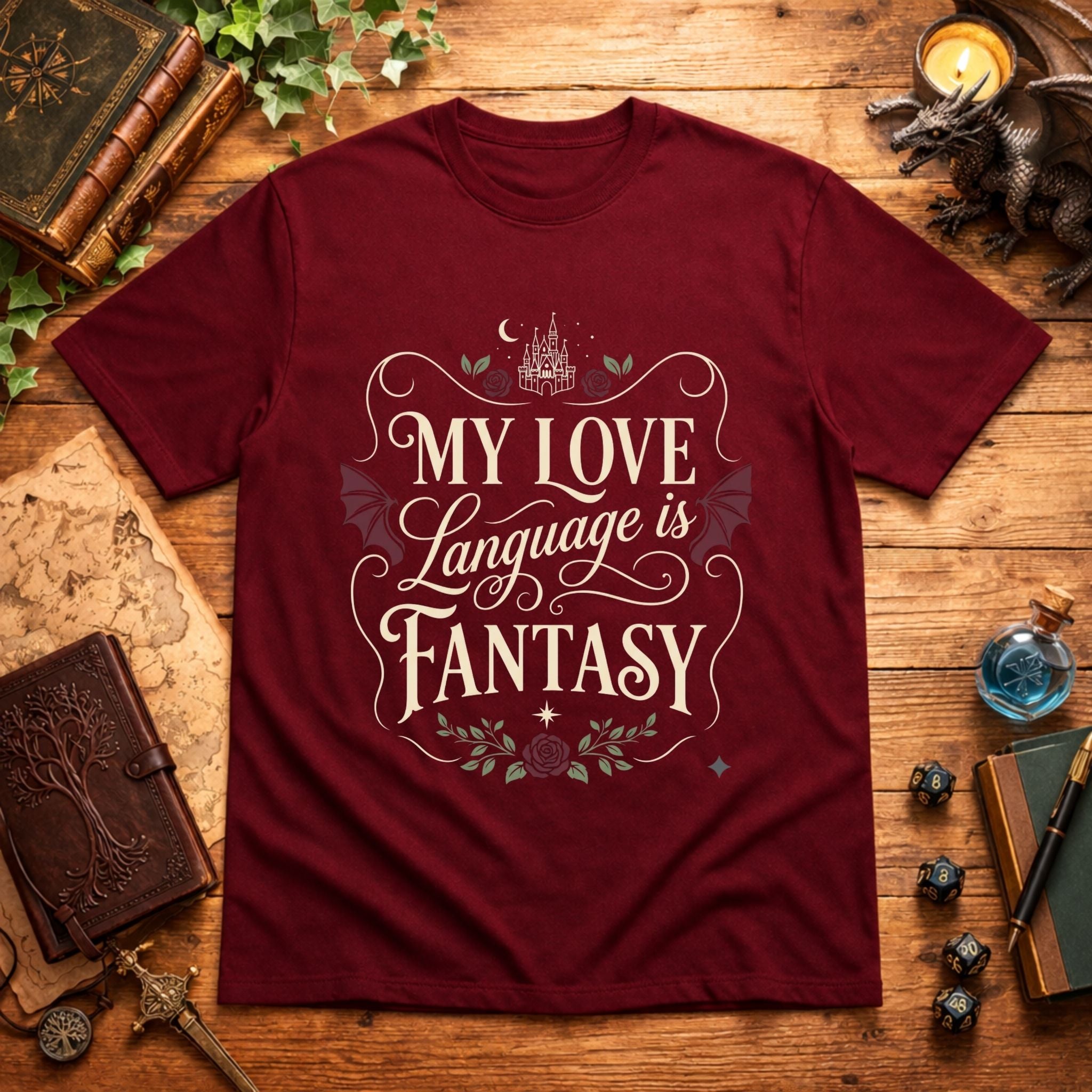 My Love Language is Fantasy T-Shirt