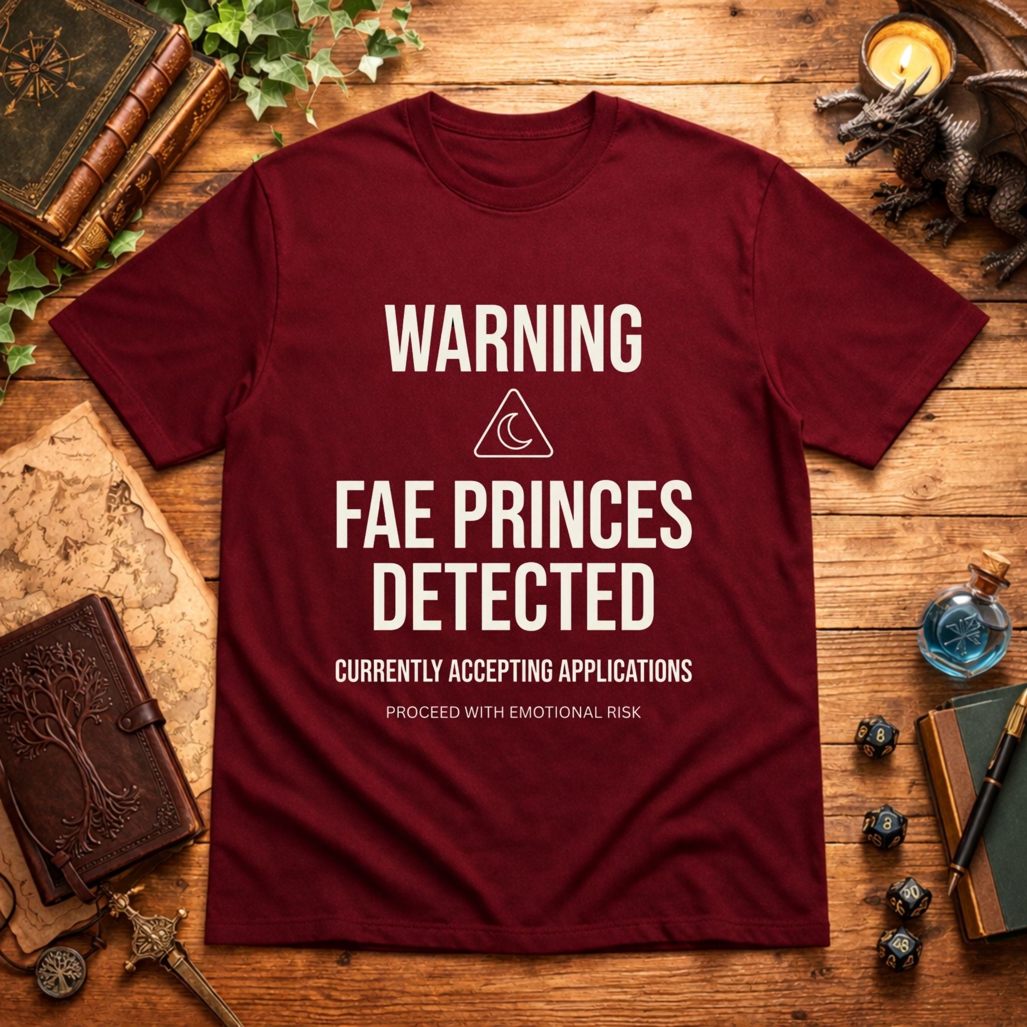 Fae Princes Detected T-Shirt