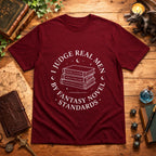 I Judge Real Men T‑Shirt