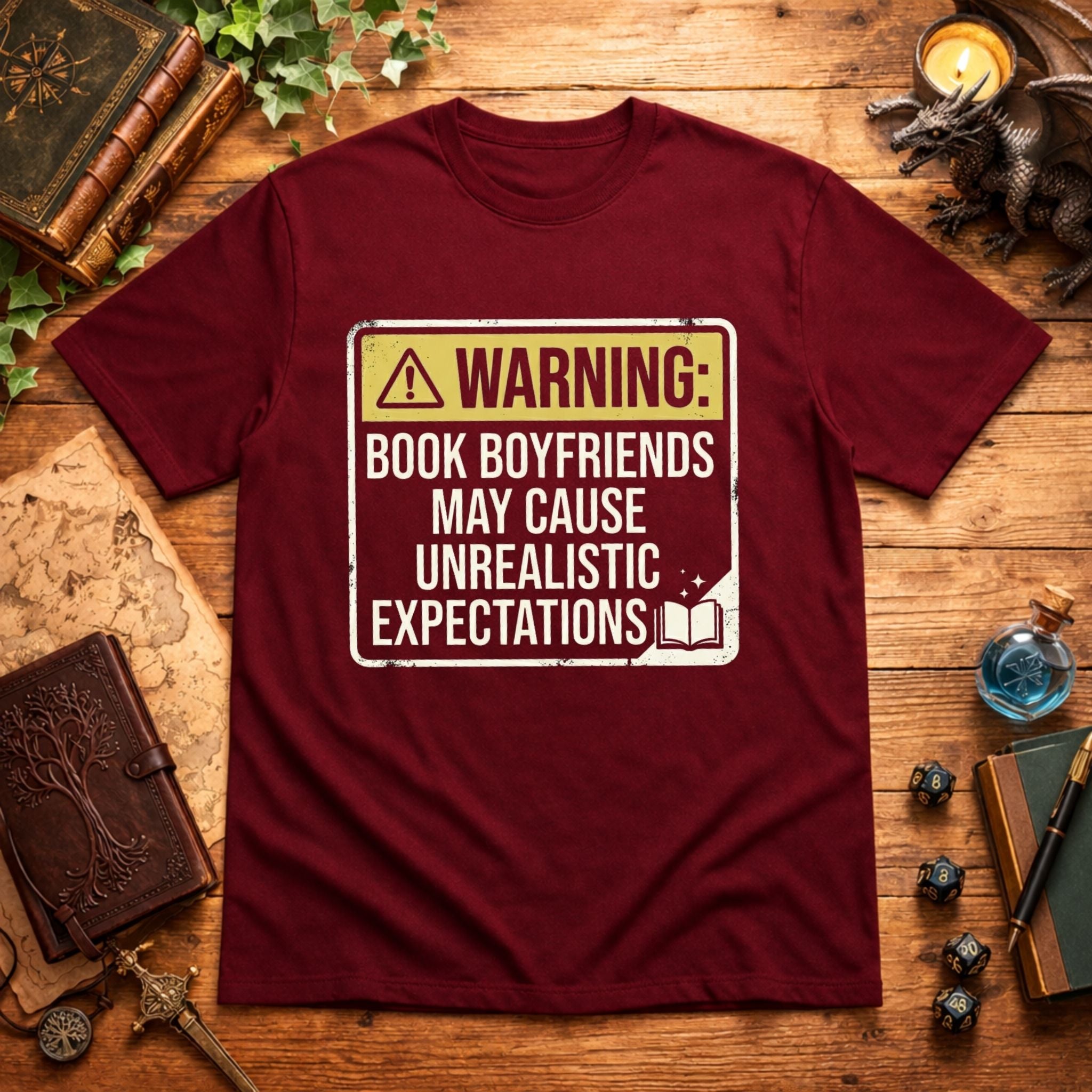 May Cause Unrealistic Expectations T-Shirt